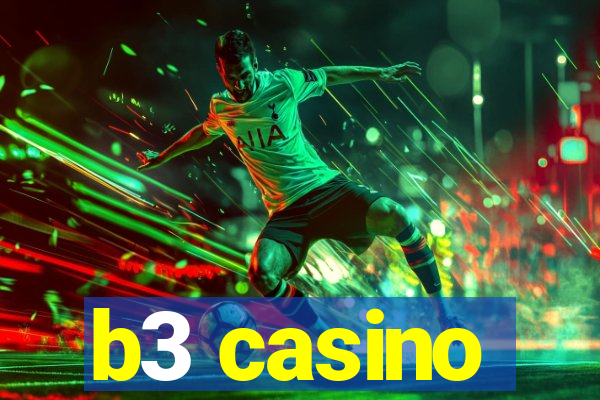 b3 casino